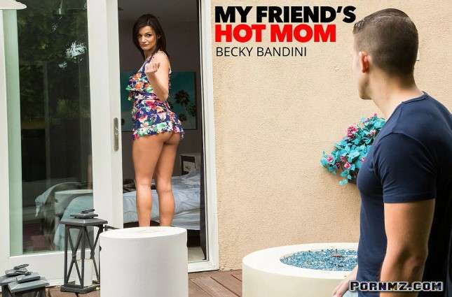 MyFriendsHotMom – Becky Bandini Wants Young Cock