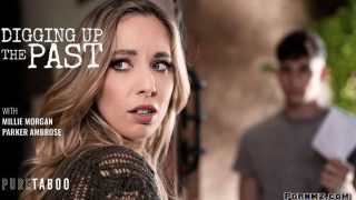 PureTaboo Millie Morgan Digging Up The Past Pornmz
