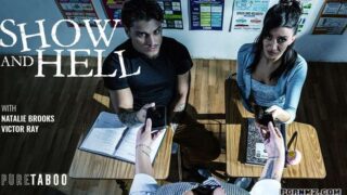 PureTaboo Natalie Brooks – Show and Hell